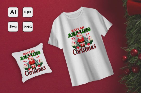 A Graphic Designer's Practical Review of the 'Have an Amazing Christmas' T-Shirt Design Asset