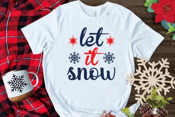 Let It Snow: A Festive Graphic for Commercial T-Shirt Designs