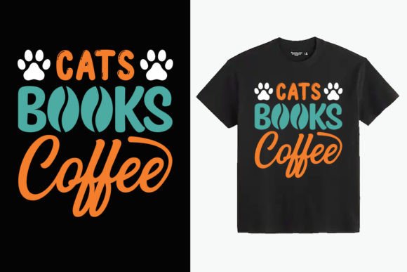 Reviewing Cats Books Coffee Graphics for Your T-Shirt Designs